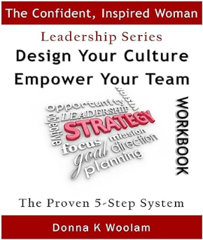 Design Your Culture Empower Your Team Workbook